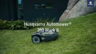 Husqvarna Automower® 310 Mark II [upl. by Bow]