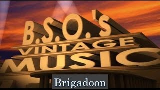 Brigadoon 1954 Song Prologue Once In The Highlands amp Brigadoon [upl. by Zacharia]