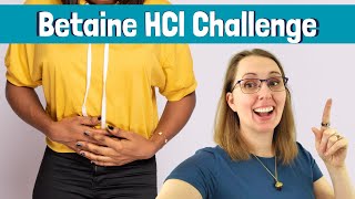 Betaine HCl Challenge Made EASY [upl. by Walcott]