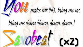 Alexandra Stan  Mr Saxobeat Lyrics [upl. by Assyla]