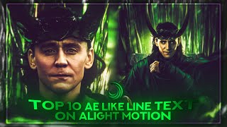 TOP 10 AE LIKE TEXT ON ALIGHT MOTION \  XML preset [upl. by Joab]