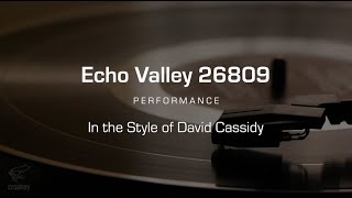 Karaoke Echo Valley 26809 David Cassidy Performance Track [upl. by Paddy]