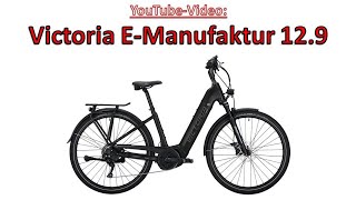 Victoria EManufaktur 129  Deutsches HighEnd Komfort EBike [upl. by Thelma]