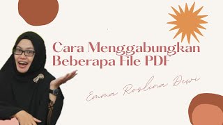 Cara Menggabungkan Beberapa File PDF dengan Ilovepdf [upl. by Arvo]