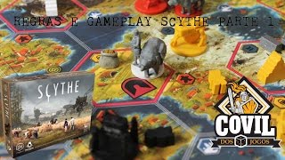 Covil dos Jogos  Regras e Gameplay Scythe Parte 1 [upl. by Jamaal]