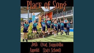 Place of Song feat Yarrabilba State School [upl. by Marjana]