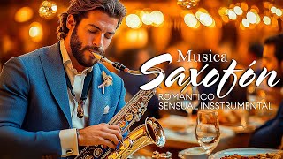 Las Melodías Románticas de Saxofón Más Hermosas y Emotivas Para Ayudar a Calmar tu Alma 🎷 [upl. by Akinwahs]