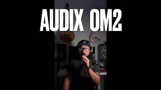 AUDIX OM2 quick review [upl. by Leiahtan]