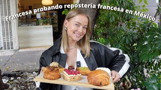 Probando POSTRES FRANCESES en la CDMX ¿son iguales a los de allá 5 CLICHÉS sobre la comida francesa [upl. by Adnama]