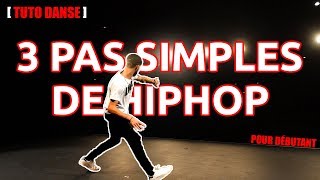 TUTO DANSE 3 pas simples de danse Hip Hop pour débutants  JUSTIN LINK [upl. by Llerrud]