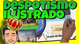 👑 El DESPOTISMO ILUSTRADO en ESPAÑA  Resumen en 5 MINUTOS [upl. by Nainatrad827]