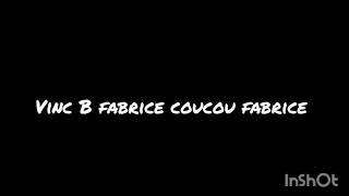 VINC B X COUCOU FABRICE LETS GO DJ [upl. by Sabino]