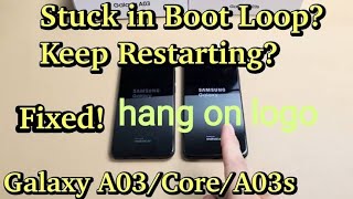 How to Fix Samsung A03 Core Hanging on Logo Screen Simple Troubleshooting Stepsquot [upl. by Darken]