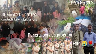 Funeral service of LtLakiumong NP DEF TSGDate 09082024May your soul Rest in Peace 🕊️💐😭 [upl. by Malachy341]