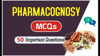 PHARMACOGNOSY MCQ  GPAT  NIPER  PHARMACIST [upl. by Winnie423]