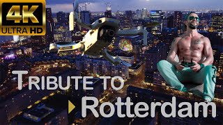 Tribute to my hometown  ROTTERDAM [upl. by Assirol]