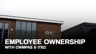 Employee Ownership  Cwmpas amp ITEC [upl. by Glynas411]