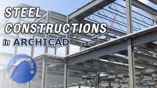 Steel Constructions in Archicad Tutorial [upl. by Ib]