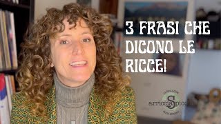 3 FRASI DEMOTIVANTI CHE DICONO LE RICCE [upl. by Mariand195]