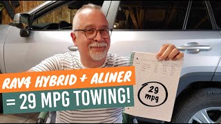 Rav4 Hybrid  Aliner  29 mpg towing [upl. by Manup359]