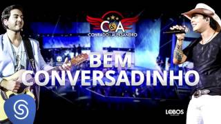 Conrado e Aleksandro  Bem Conversadinho DVD AO VIVO EM CURITIBA Áudio Oficial [upl. by Katlaps999]