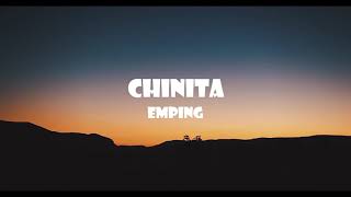 Emping  Chinita Lyrics [upl. by Scotty]