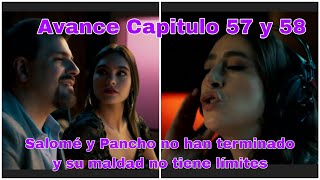 Arelys Henao 2 Capitulo 57 y 58 Avance La Maldad de Salomé y Pancho no tiene límites [upl. by Hertz]