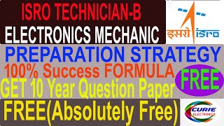 ISRO TECHNICIAN B ELECTRONICS PREPARATION STRATEGY [upl. by Tyree741]