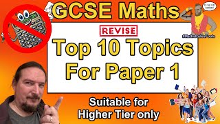 GCSE Maths Paper 1  Top 10 Topics Revise NonCalc Predicted May November 2024  Higher AQA Edexcel [upl. by Shrier395]