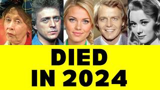 30 BRITISH ACTORS WHO DIED IN 2024 [upl. by Wylde749]