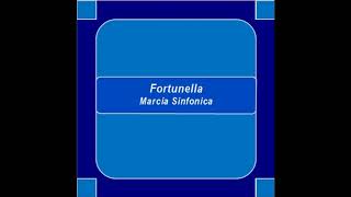 quotFortunellaquot  Marcia Sinfonica  E Catarinella [upl. by Blum410]