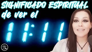 😱SIGNIFICADO ESPIRITUAL DE VER EL 1111🧿 [upl. by Fezoj986]