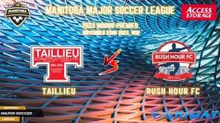 November 22nd WSF Premier Rush Hour FC VS Taillieu [upl. by Adin]