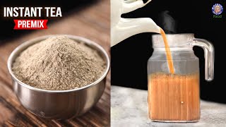 Instant Tea Premix Powder Recipe  Ready To Drink Tea  Just Add Hot Water  Travel Friendly Recipe [upl. by Lucrece]