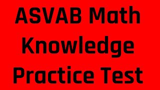 ASVABPiCAT Mathematics Knowledge Practice Test Free ASVAB Tutoring [upl. by Annatnom612]