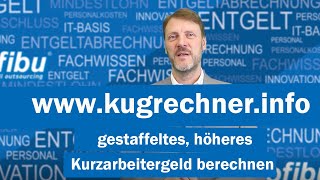 Gestaffeltes höheres KUG berechnen [upl. by Dachia299]