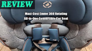 Review MaxiCosi Emme 360 Rotating AllinOne Convertible Car Seat 2023 [upl. by Shellans604]