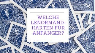 Welche Lenormandkarten für Anfänger [upl. by Stepha]