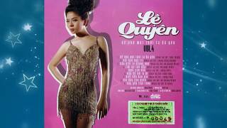 Lossless 24bit Lệ Quyên Vol4 [upl. by Nnyltiac704]