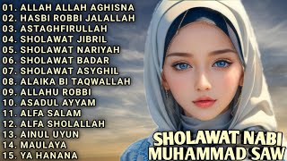 SHOLAWAT NABI MUHAMMAD SAW  ALLAH ALLAH AGHISNA HASBI ROBBI JALALLAH  ASTAGHFIRULLAH [upl. by Omixam]