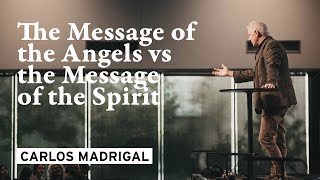 The Message of the Angels v the Spirit [upl. by Tivad]