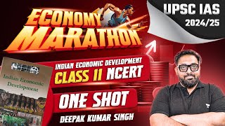 Complete Economy NCERT Class 11  Economy Marathon for UPSC  Revision for Prelims [upl. by Akihdar515]