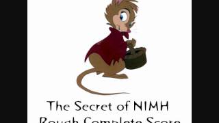 Be Brief  The Secret of NIMH Rough Complete Score [upl. by Cappello]