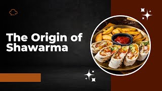 Unveiling the Origins of Shawarma A Flavorful Journey Through Timefoodhistory food shawarma [upl. by Iz874]