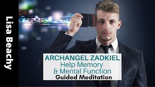 ARCHANGEL ZADKIEL 💜 Help Memory amp Mental Function Guided Meditation [upl. by Atlanta]