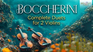 Boccherini Complete Duets for 2 Violins [upl. by Haimarej]