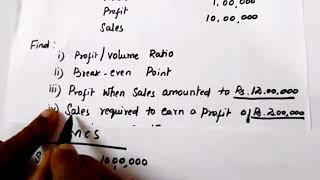 Marginal costing  PV ratio  BEP  Required Profit  Required Sales  Break even analysis [upl. by Ayirp657]