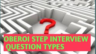 OBEROI STEP INTERVIEW QUESTION TYPE  HOTEL INTERVIEW [upl. by Langham]