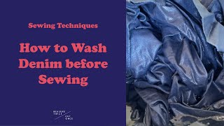 How I pre wash my Denim fabric before sewing [upl. by Merow]