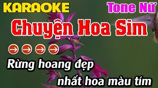 Chuyện Hoa Sim Karaoke Tone Nữ Karaoke Linh Phạm  Beat Mới [upl. by Torrance]